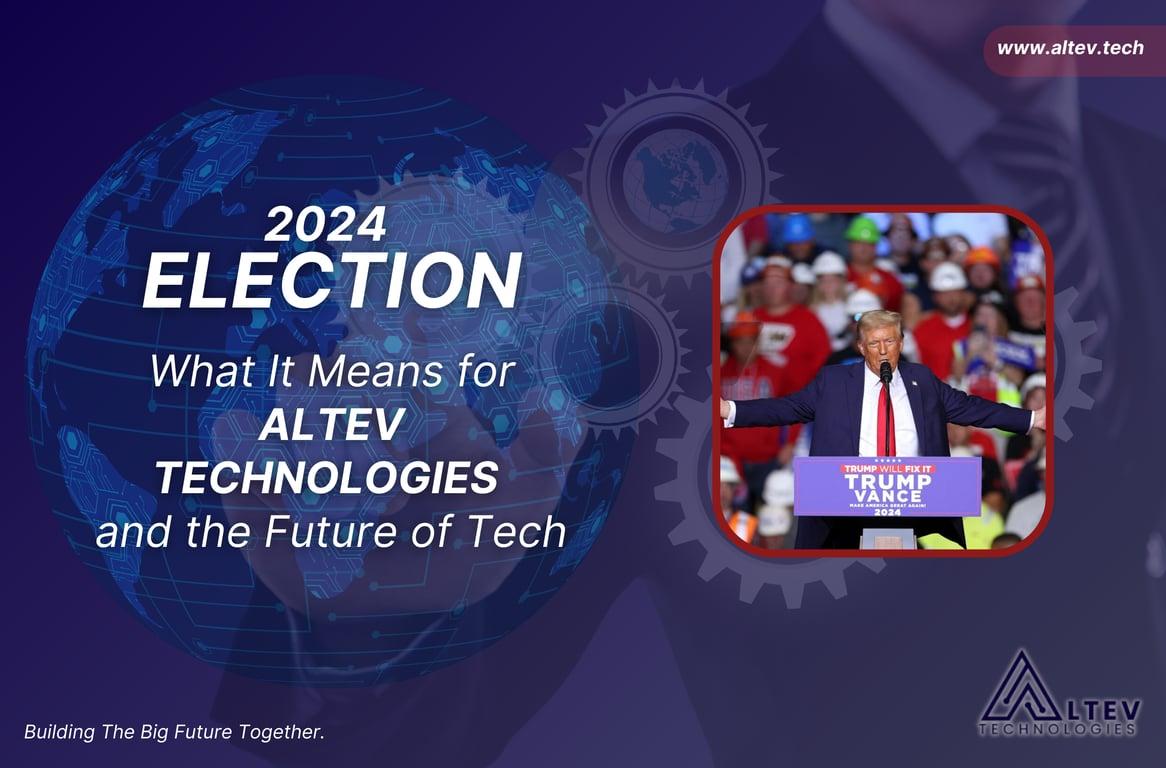 How the 2024 U.S. Election Results Could Shape the Future of Technology and Business