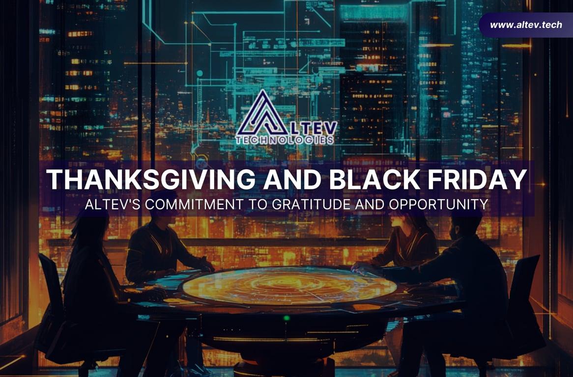 A Thanksgiving to Remember: Celebrating Gratitude and Togetherness at ALTEV